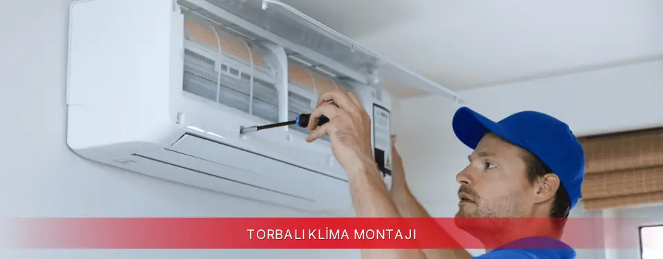 Torbalı İlçemi Vestel Klima Montajı